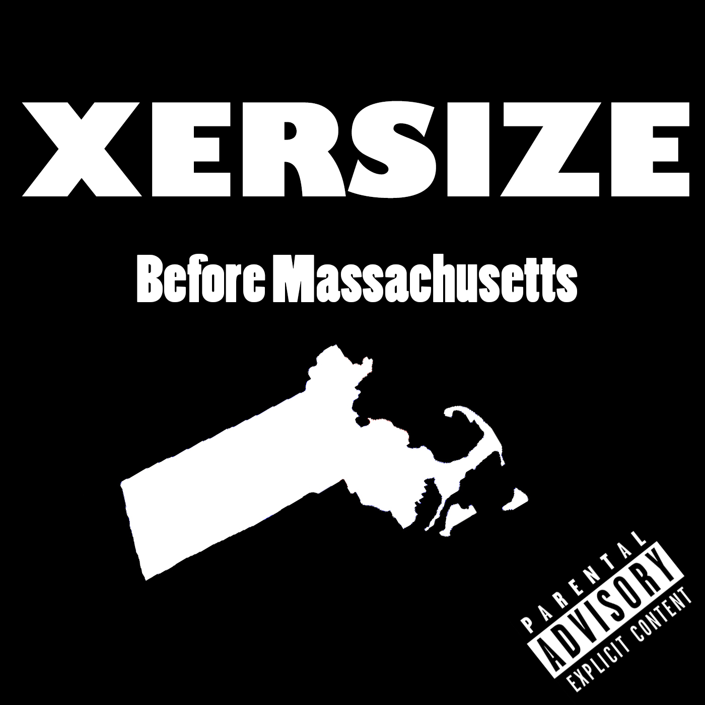 Cover art for the EP Before Massachusetts by Xersize